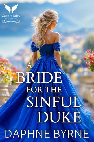 A Bride for the Sinful Duke (Vows of Sin 03) By Daphne Byrne