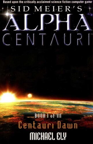 Centauri Dawn By Michael Ely