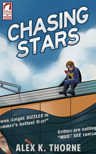 Chasing Stars By Alex K. Thorne