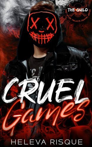 Cruel Games (Killers of Port Wylde 02) By Heleva Risque