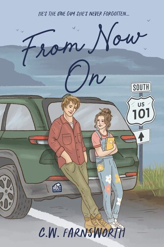 From Now On (Holt Hockey 03) By C. W. Farnsworth