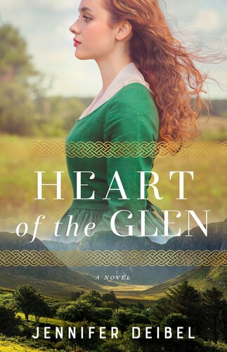 Heart of the Glen By Jennifer Deibel