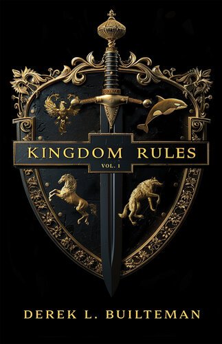 Kingdom Rules By Derek Builteman