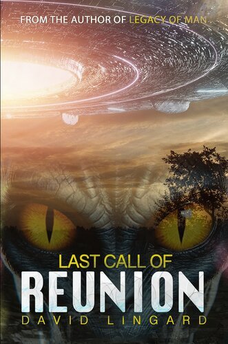 Last Call of Reunion - A Post-Apocalyptic Sci-Fi By David Lingard