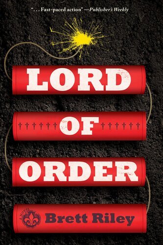 Lord of Order By Brett Riley