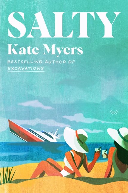 Salty By Kate Myers