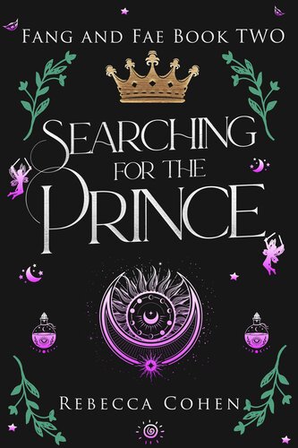 Searching for the Prince (Fang and Fae Book 2) By Rebecca Cohen