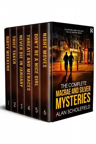 The Complete Macrae and Silver Mysteries By Alan Scholefield