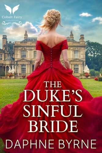 The Duke’s Sinful Bride (Vows of Sin 05) By Daphne Byrne