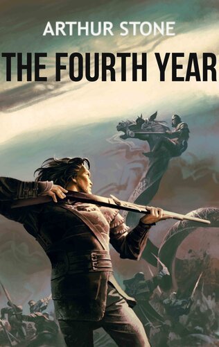 The Fourth Year (The Dividing River Book 3) By Arthur Stone