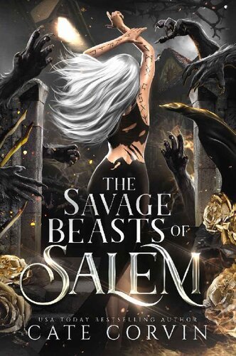 The Savage Beasts of Salem By Cate Corvin