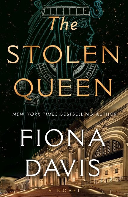 The Stolen Queen By Fiona Davis