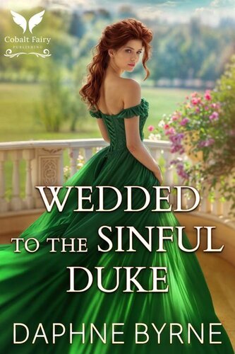 Wedded to the Sinful Duke (Vows of Sin 02) By Daphne Byrne