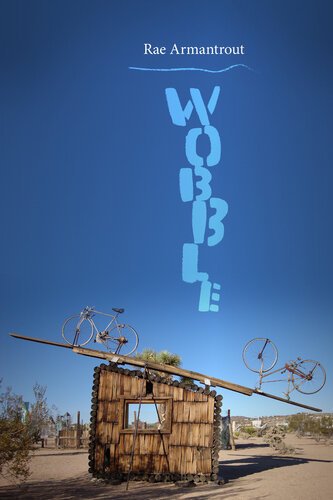 Wobble By Rae Armantrout