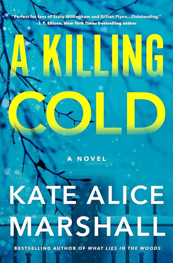 A Killing Cold By Kate Alice Marshall