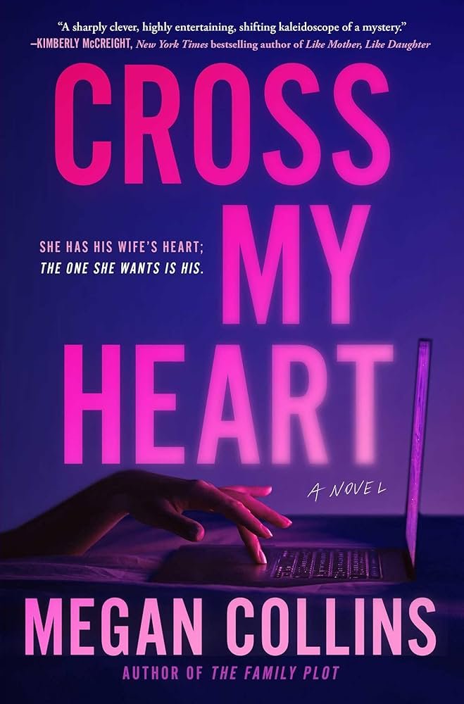 Cross My Heart By Megan Collins