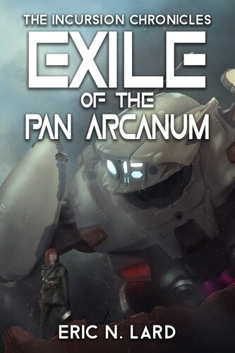 Exile of the Pan Arcanum By Eric N. Lard