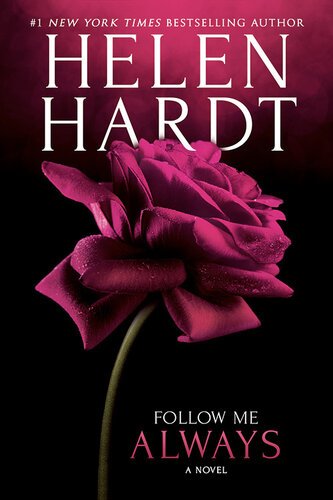 Follow Me Always By Helen Hardt