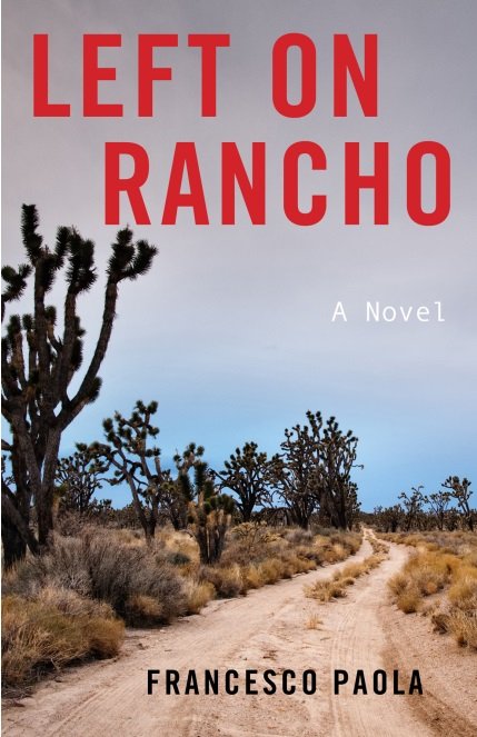 Left on Rancho By Francesco Paola