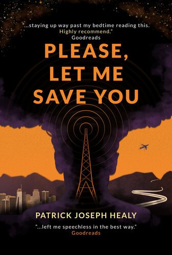 Please, Let Me Save You (Agony Book 1) By Patrick Joseph Healy