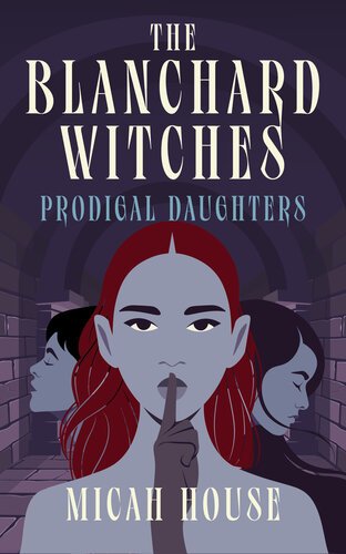 Prodigal Daughters By Micah House