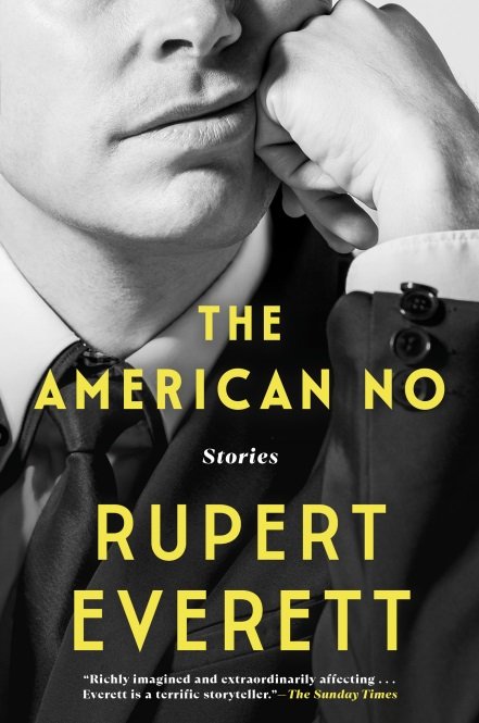 The American No By Rupert Everett