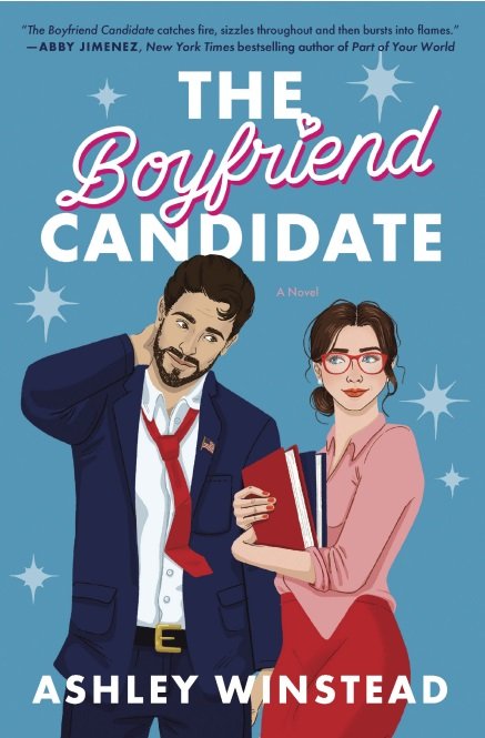 The Boyfriend Candidate By Ashley Winstead