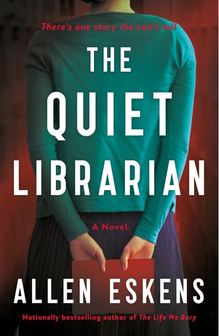 The Quiet Librarian By Allen Eskens