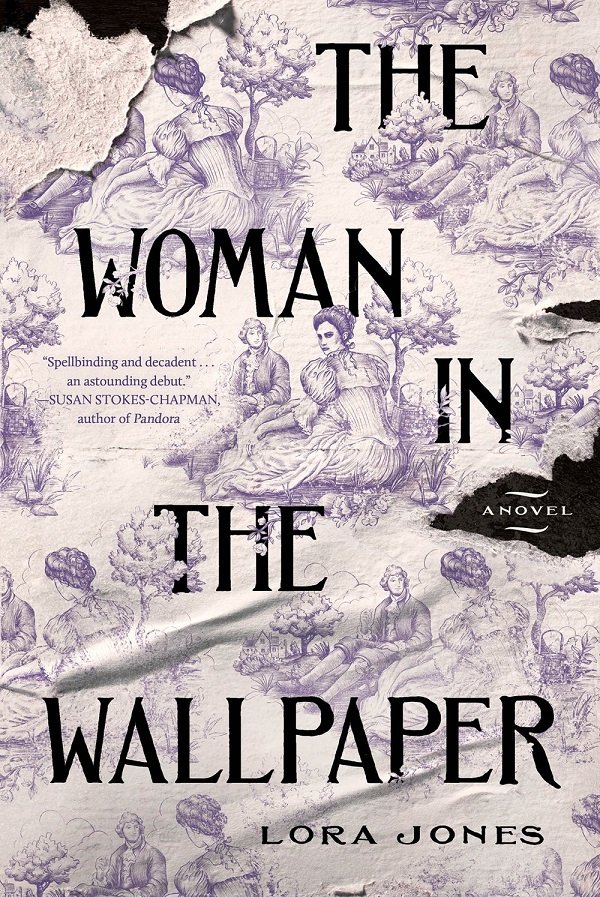 The Woman in the Wallpaper By Lora Jones