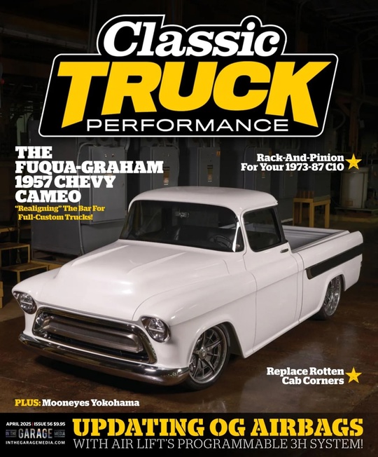 Classic Truck Performance - April 2025