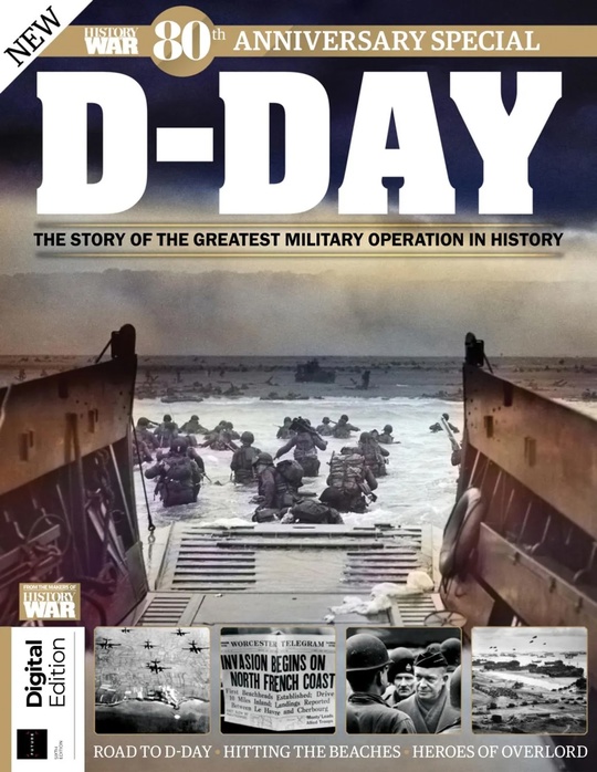 History of War D-Day – 7th Edition – April 2025
