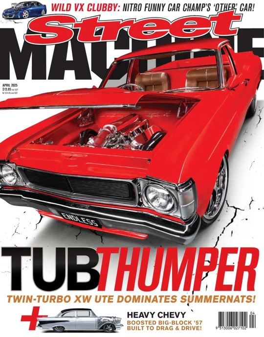 Street Machine Australia – April 2025