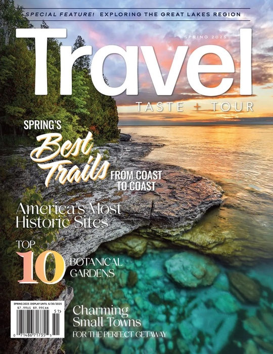 Travel, Taste and Tour – Spring 2025