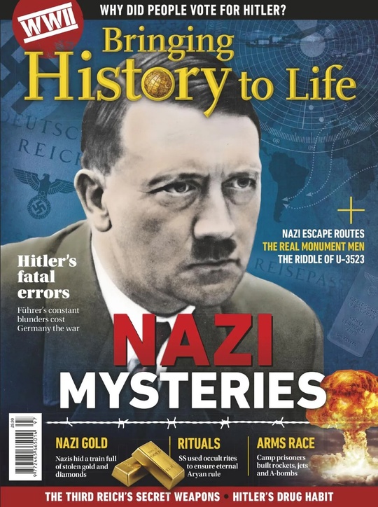 Bringing History to Life – Nazi Mysteries – April 2025