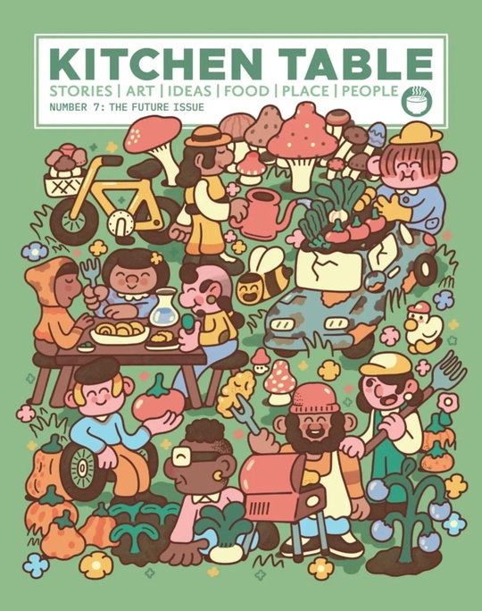 Kitchen Table - Issue 7 2025