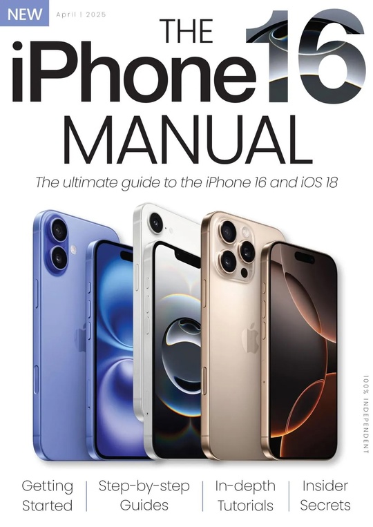 The iPhone 16 Manual - April 2025
