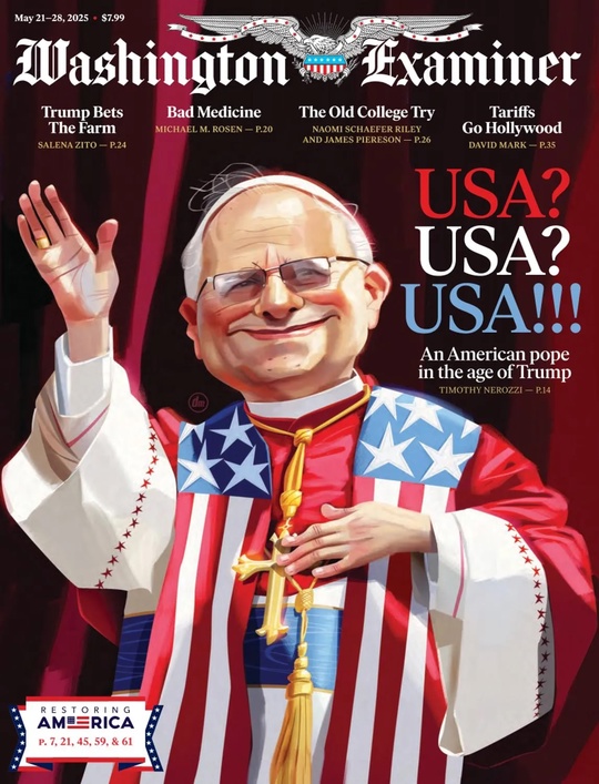 Washington Examiner – May 21, 2025
