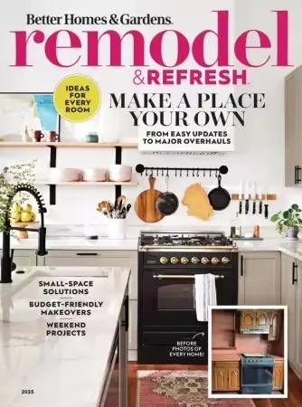 Better Homes & Gardens – Remodel & Refresh, 2025