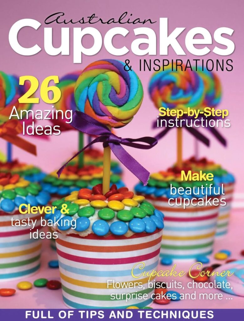Australian Cupcakes & Inspirations – Issue 10 2025