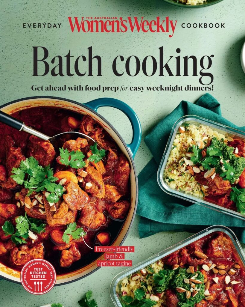 Australian Women’s Weekly Everyday Cookbook Collection – Batch Cooking – 10 July 2025