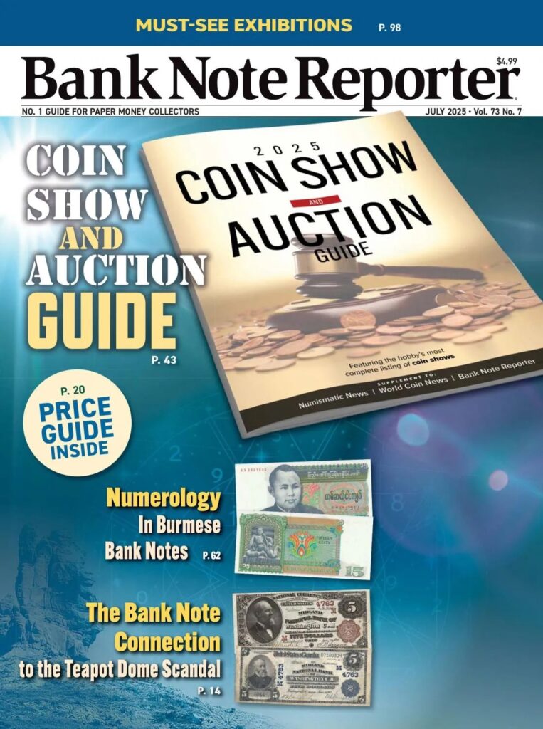 Bank Note Reporter – July 1, 2025