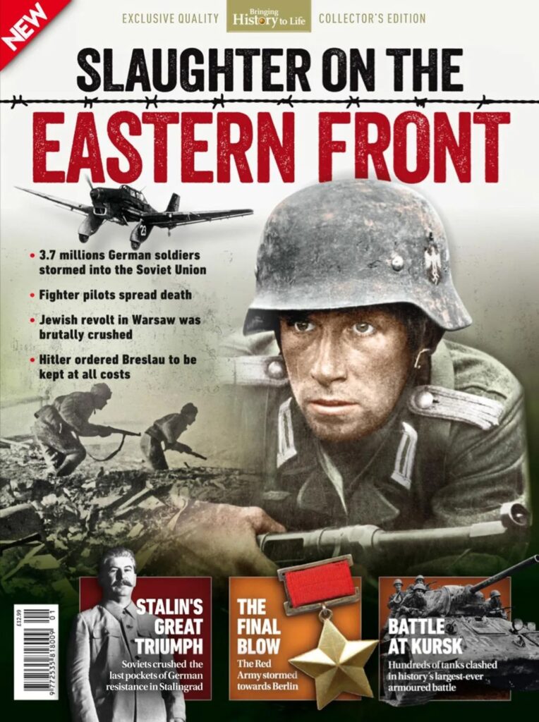 Bringing History to Life – Slaughter at the Eastern front – 19 June 2025