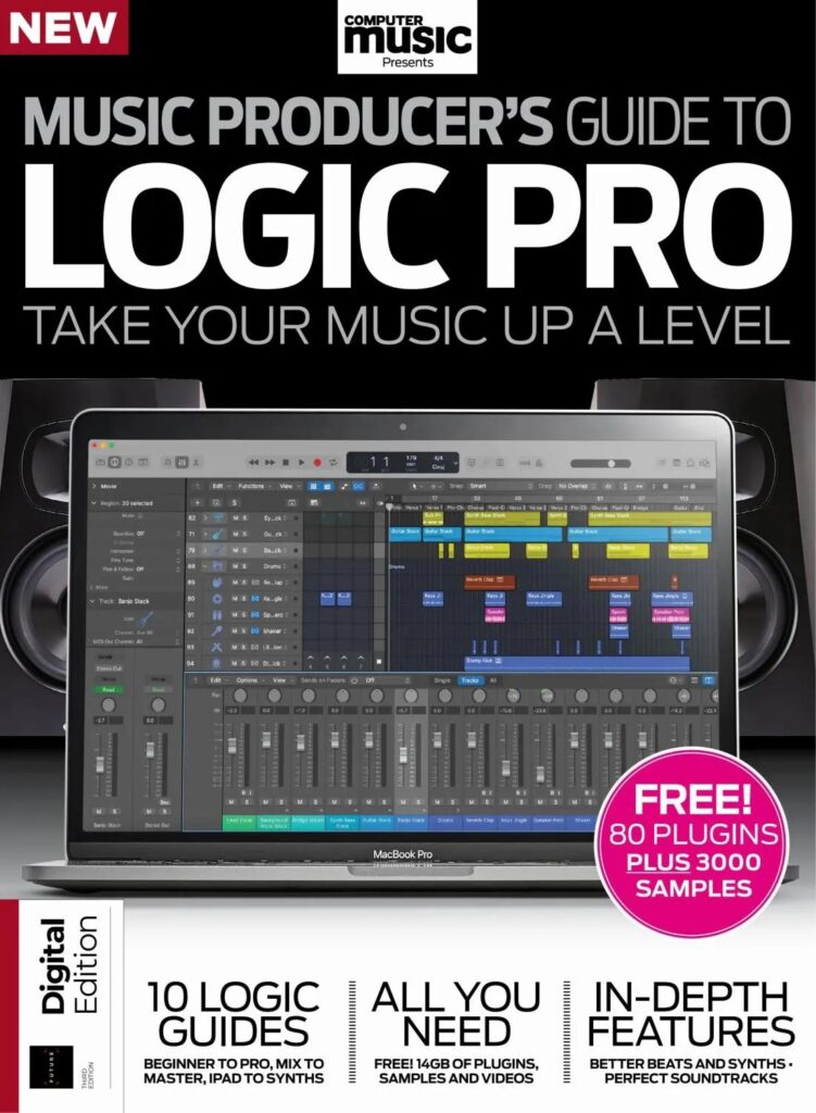 Computer Music Presents – Music Producer’s Guide to Apple Logic – 3rd Edition – 10 July 2025