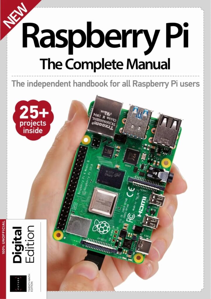 Raspberry Pi The Complete Manual – 29th Edition – 10 July 2025