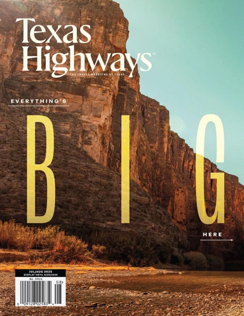 Texas Highways – July-August 2025