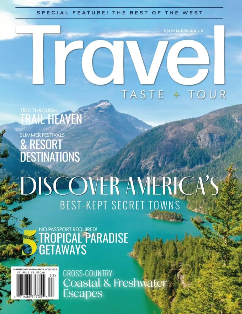 Travel, Taste and Tour – Summer 2025